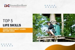 Guide to Life skills to learn for your child
