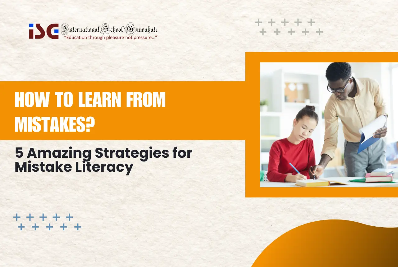Making Mistakes Model How to Learn from Mistakes? 5 Amazing Strategies for Mistake Literacy