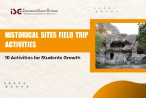 historical sites field trip activities