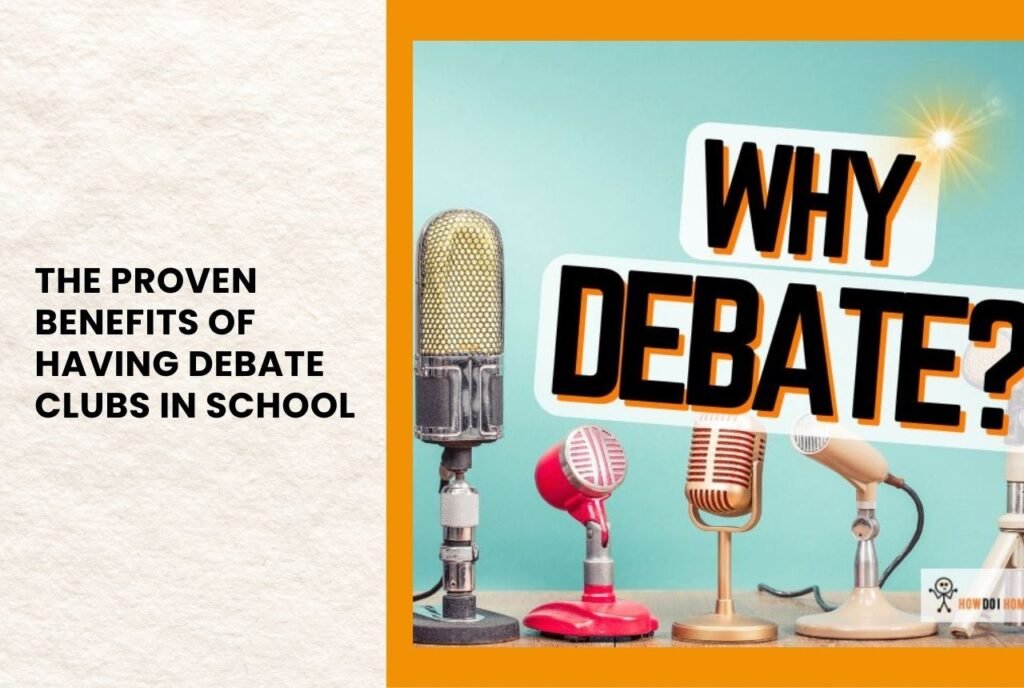 The Proven Benefits of Having Debate Clubs in School