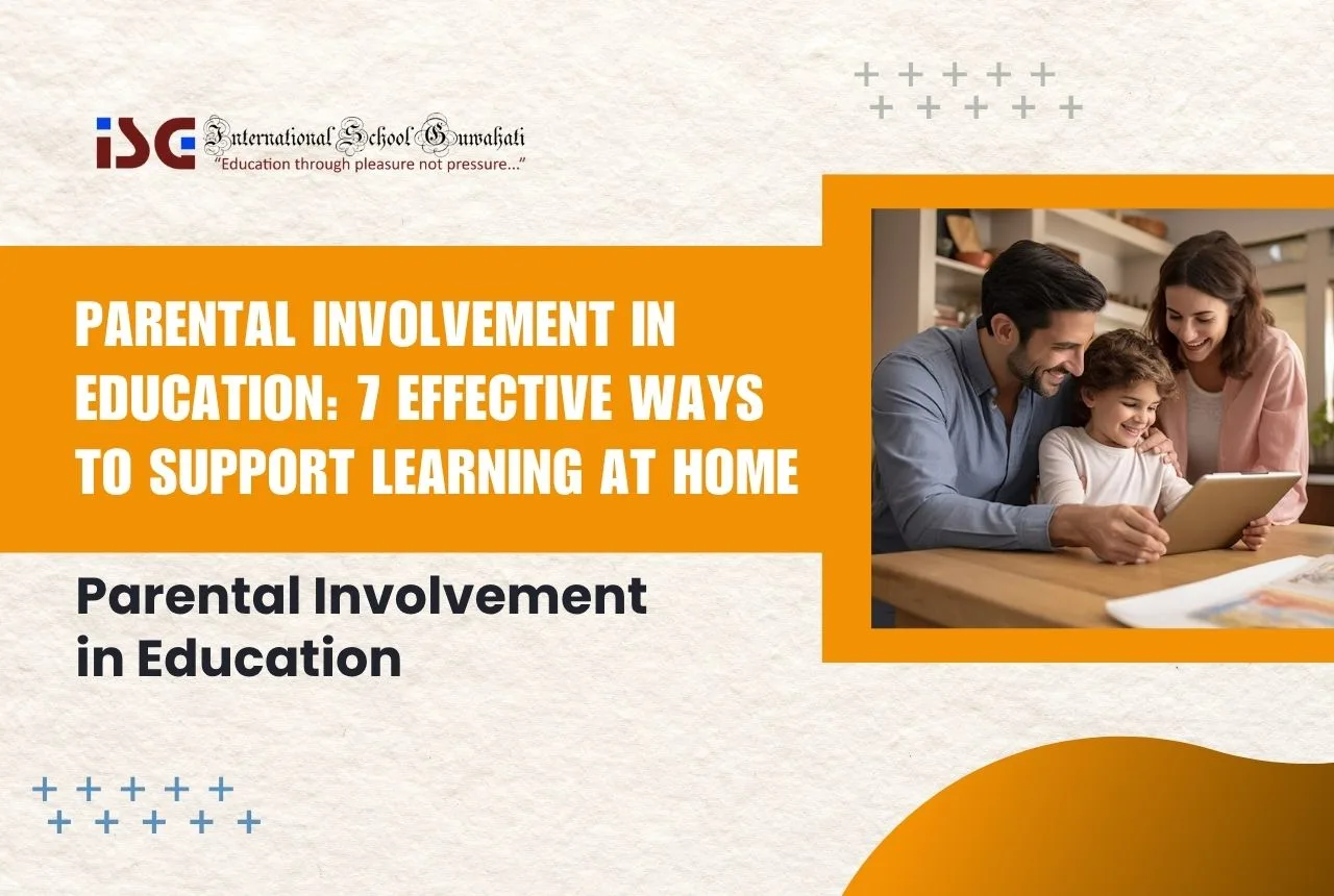 Parental Involvement in Education: 7 Effective Ways to Support Learning ...