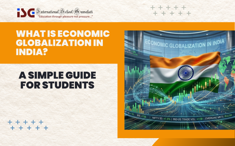 economic globalization in india